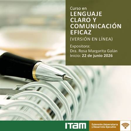 Imagen institucional del ITAM para el programa en línea Lenguaje claro y comunicación eficaz.