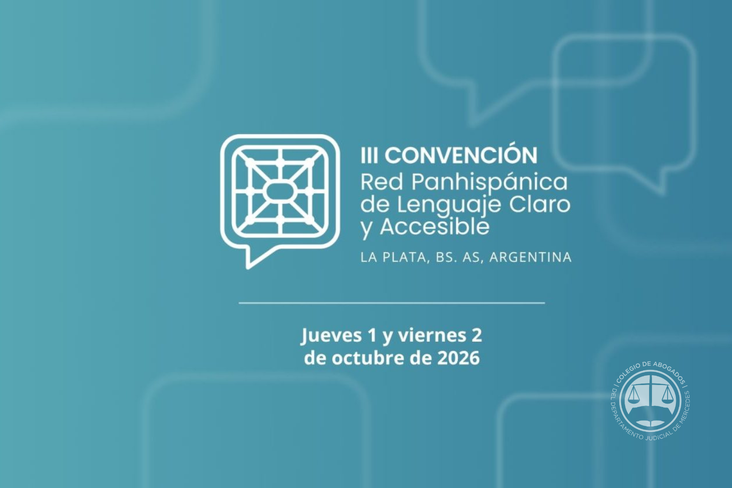 Imagen institucional de CIJUSO sobre la III Convención de la Red Panhispánica de Lenguaje Claro y Accesible.