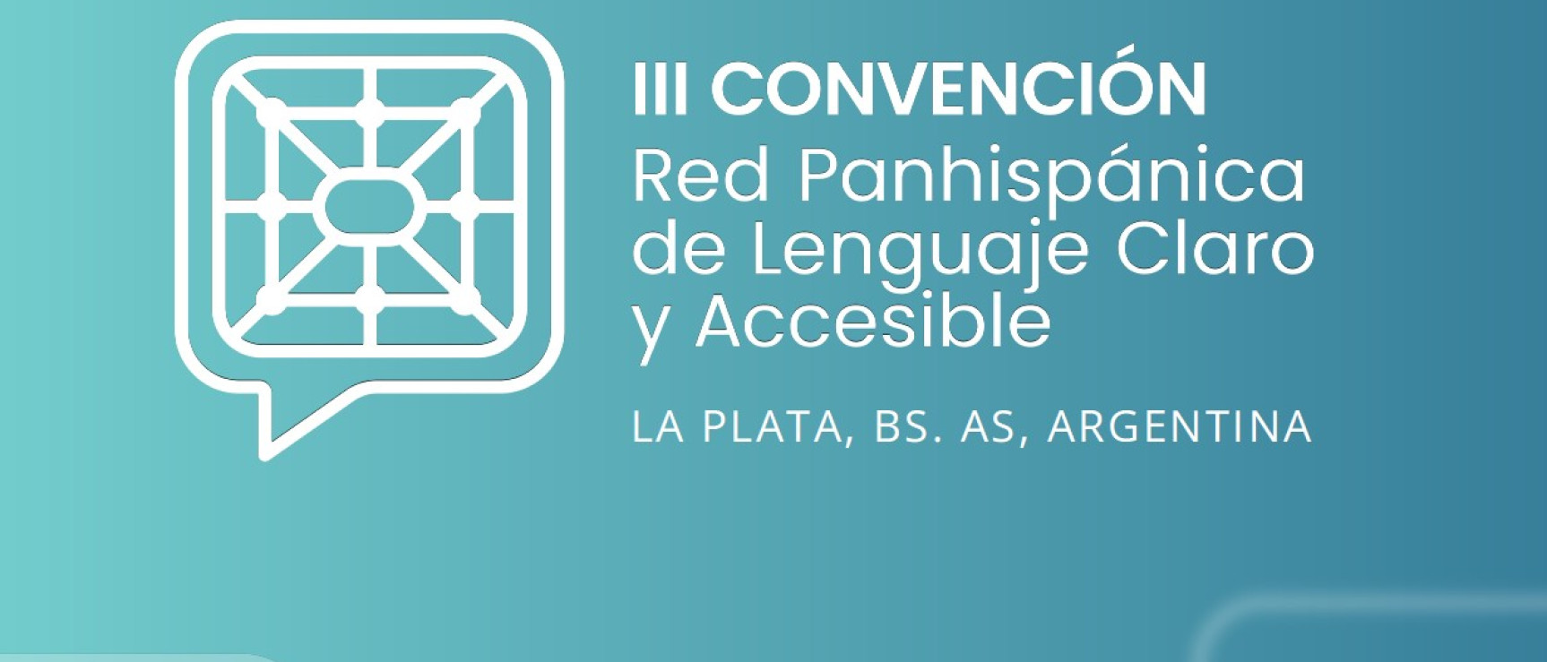 Imagen institucional de la III Convención Panhispánica de Lenguaje Claro y Accesible.